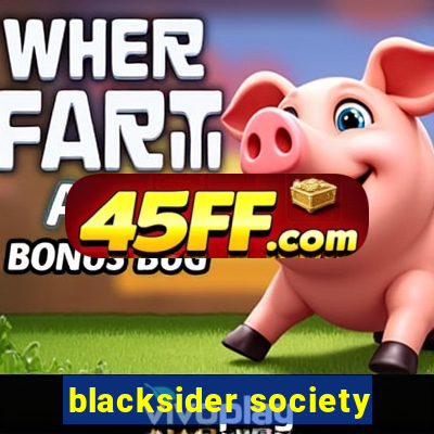 blacksider society